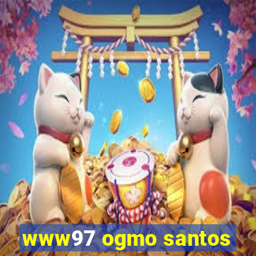 www97 ogmo santos